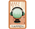 Make it Yappen